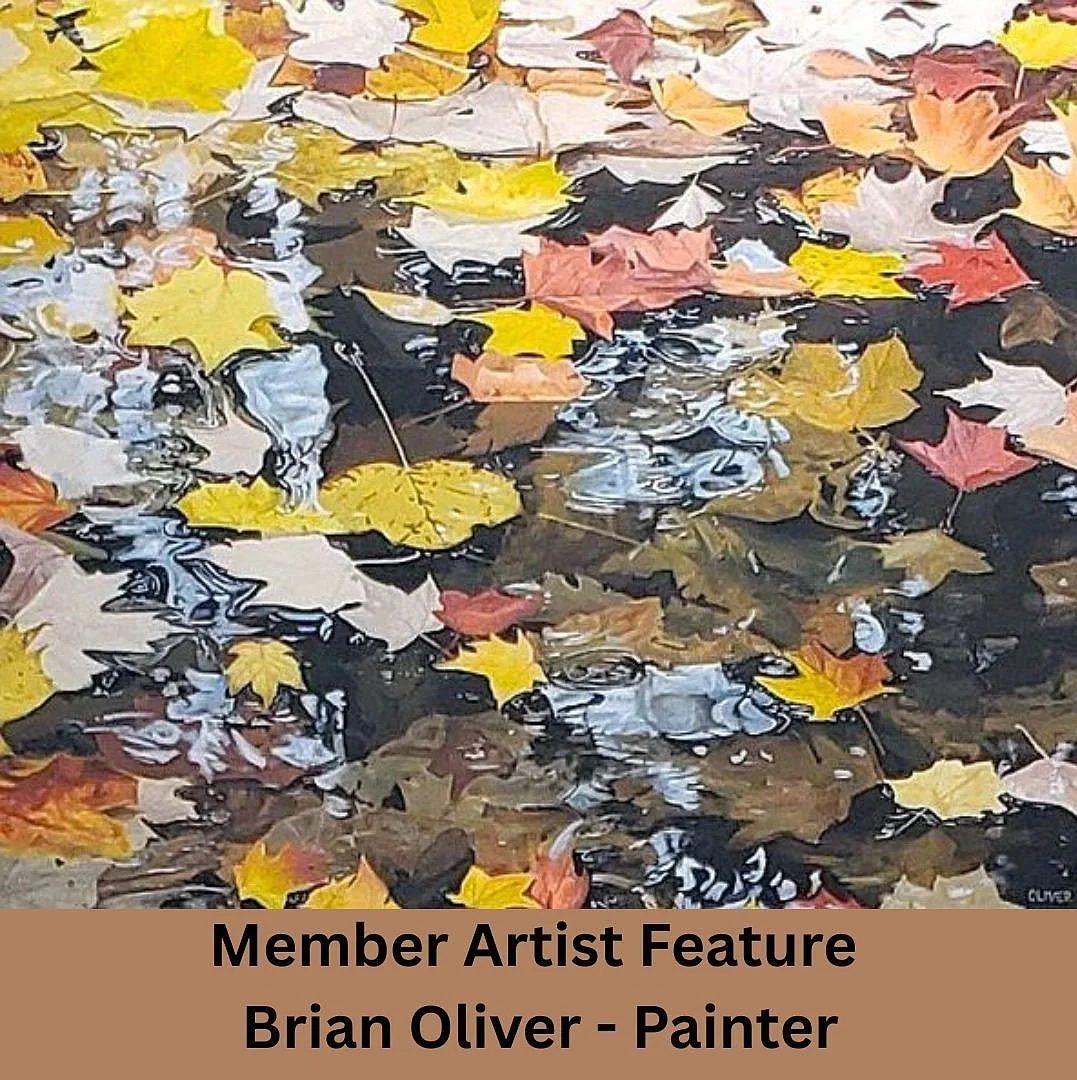 Artist Member Feature &ndash; Brian Oliver, painter ✨🎨

Brian Oliver has lived in Lindsay, Ontario since 2022. He started sketching as a child and oil painting in high school. Brian has exhibited his art at various galleries and juried art shows in 