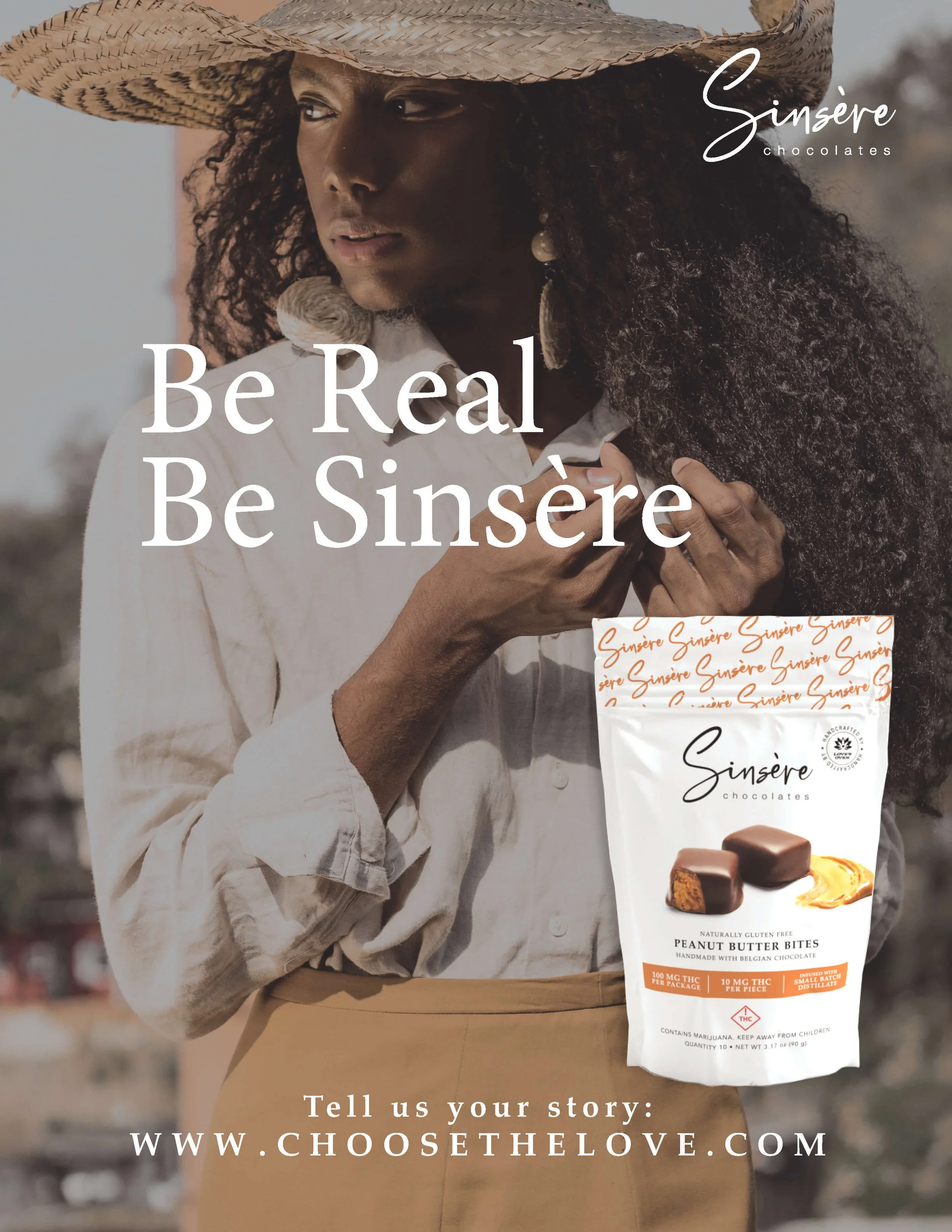 A woman wearing a wide-brimmed straw hat and light-colored clothing holding a package of Sinère chocolates, with the text 'Be Real Be Sincère' overlaid on the image. The package shows images of chocolates and has labels indicating cannabidiol content