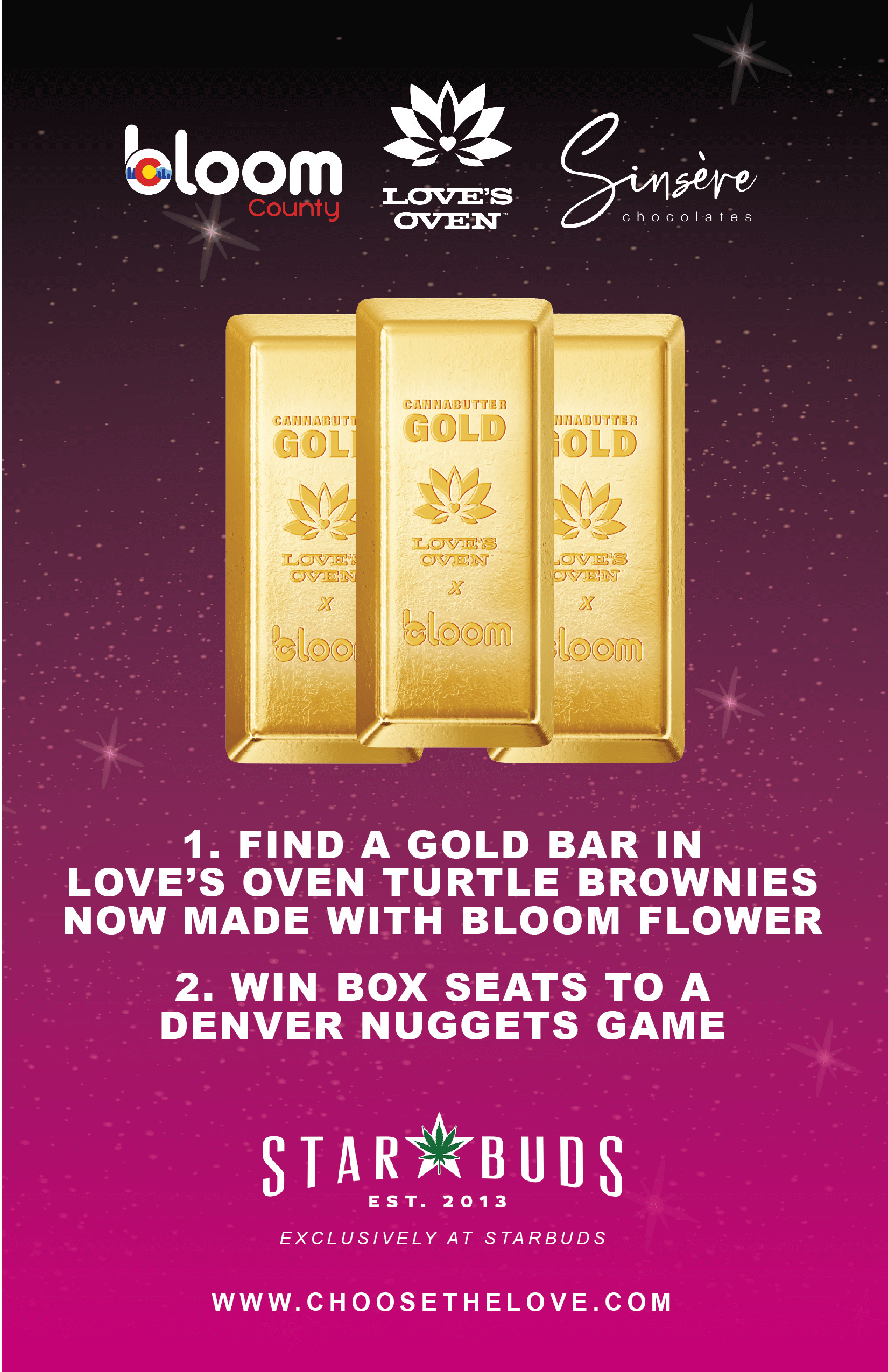 A promotional graphic for Starbuds featuring three gold cannabis butter chocolate bars from Love's Oven, with instructions for a contest to find the bars in local brownie products and win box seats to a Denver Nuggets game, set against a purple and b
