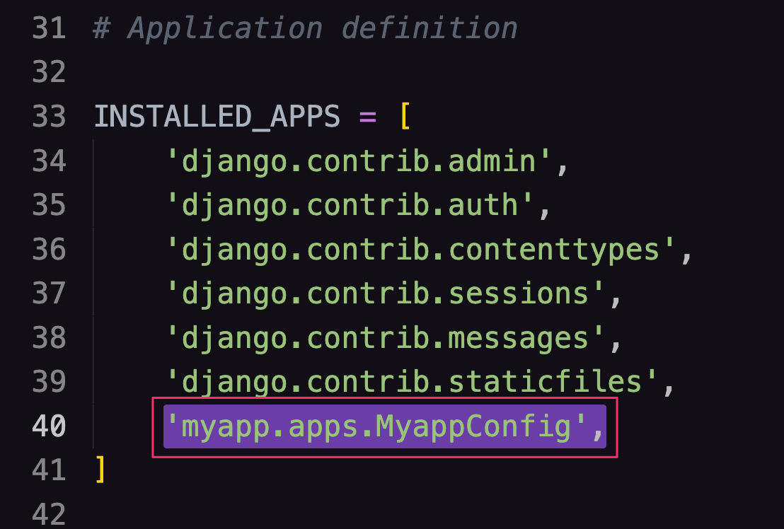 Screenshot of the INSTALLED_APPS list in the settings.py file