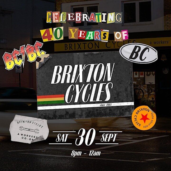 ⚡ Join us on Saturday as we toast to 40 (yes, 40!) years of @brixtoncycles! ⚡

We'll be celebrating at Brixton Cycles, 296-298 Brixton Road, from 8pm-12am. Expect great music from some BCC DJs, as well as a raffle, discounts and a pop-up bar 🥂

Hit 