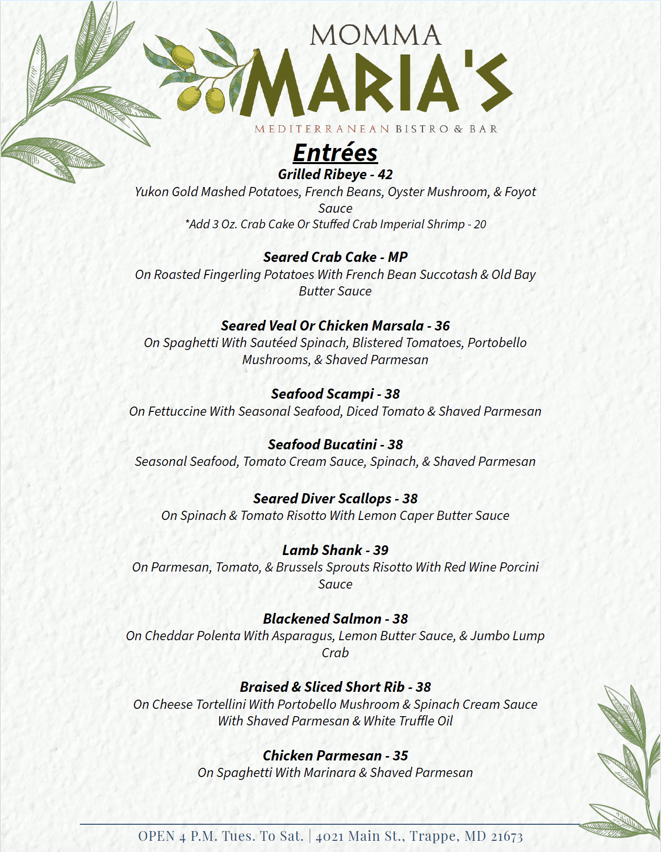 Momma Maria's entrées