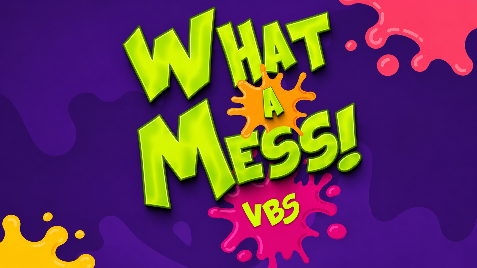 Vacation Bible School 2026: What a Mess!