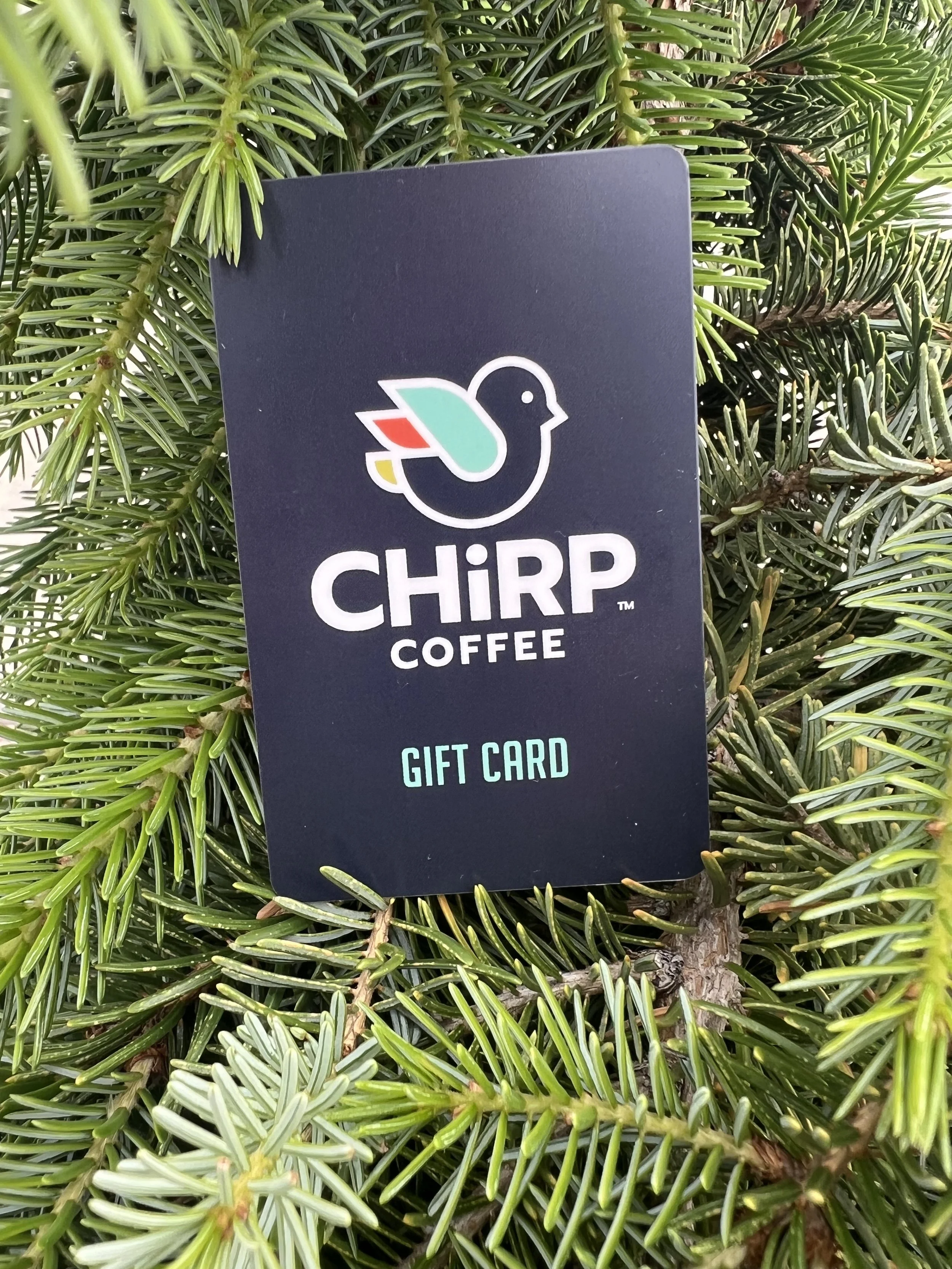 CHiRP Coffee Shop Gift Card