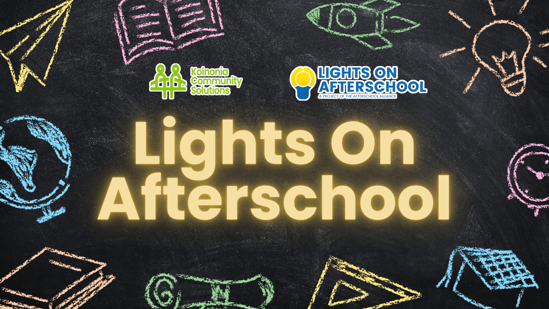 Lights On Afterschool 2025