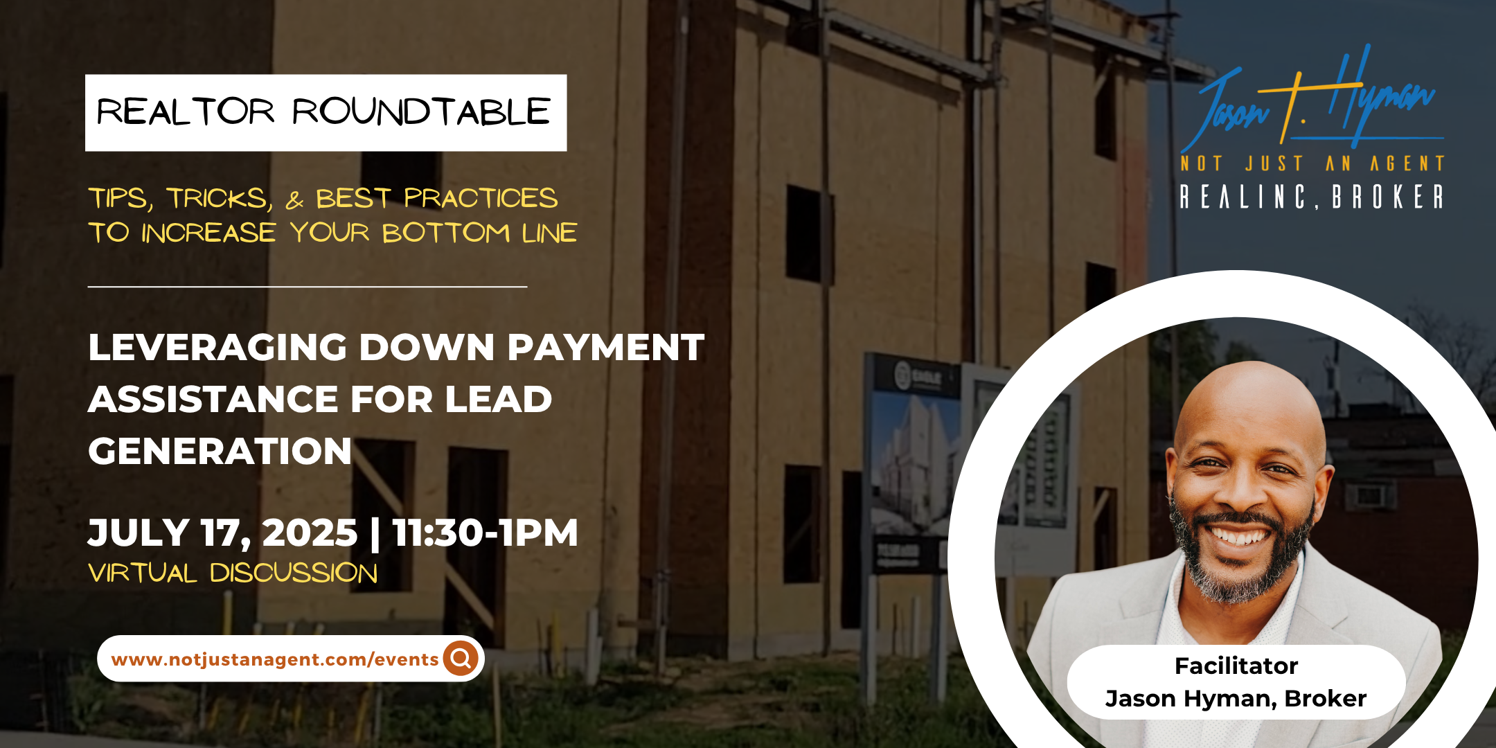 Realtor Roundtable – Leveraging Down Payment Assistance for Lead Generation