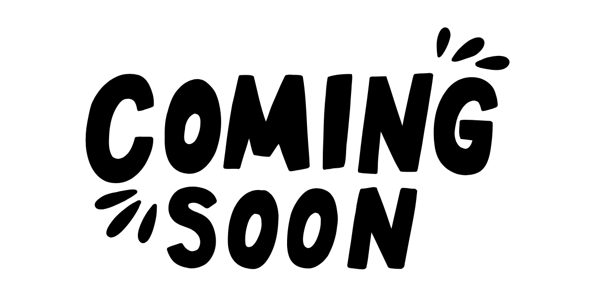 Coming Soon….