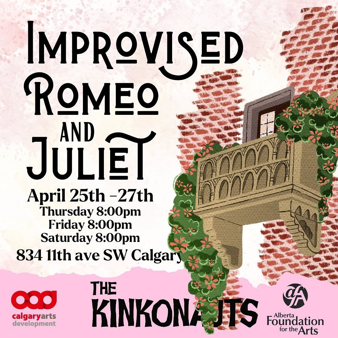 The weekends coming up quick! Opening night for Improvised Romeo and Juliet is Tomorrow!

Get your tickets before they sell out to this beautiful and every night a unique retelling of Romeo and Juliet.

Tickets at Kinkonauts.com/shows
#calgarytheatre