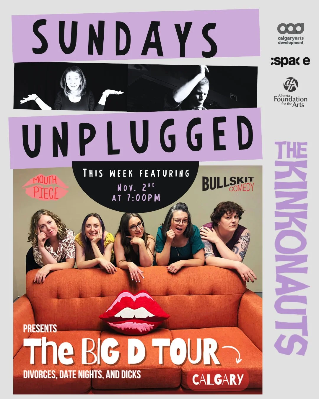 SUNDAYS UNPLUGGED: Mouthpiece Presents &mdash; The Big D Tour 💋⁠
⁠
An all-women's show that blends sketch comedy, improv, and music into a rowdy and unfiltered exploration of the feminine experience. The Big D will explore all your favourite D words