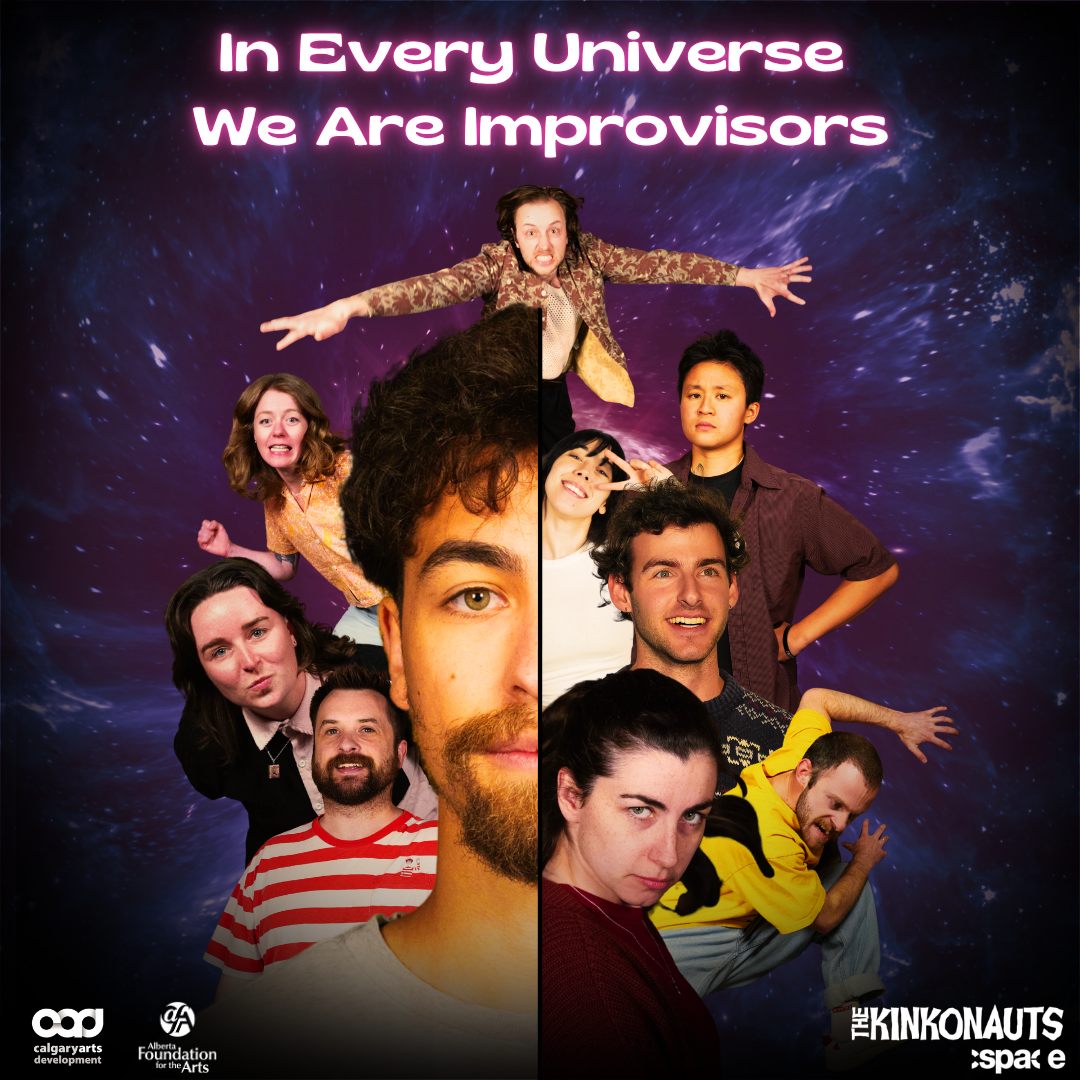 In Every Universe We Are Improvisors