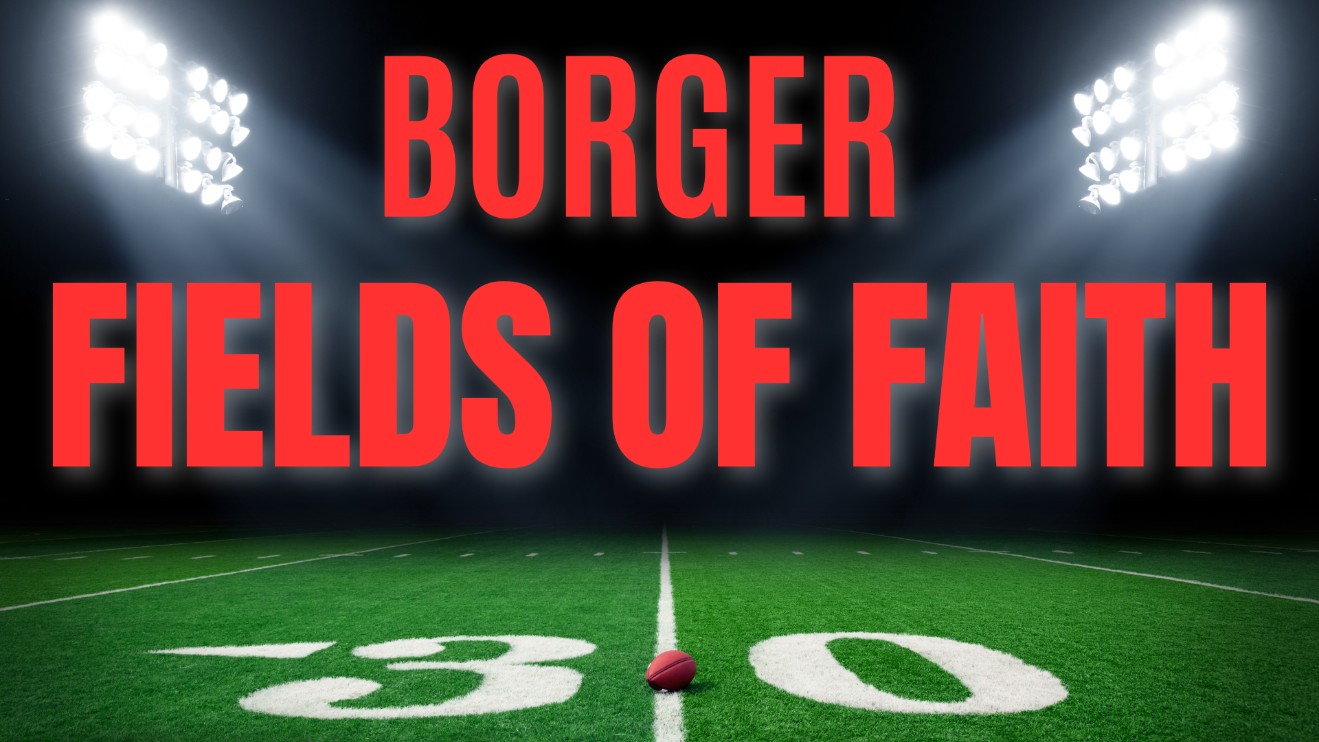 FIELDS OF FAITH