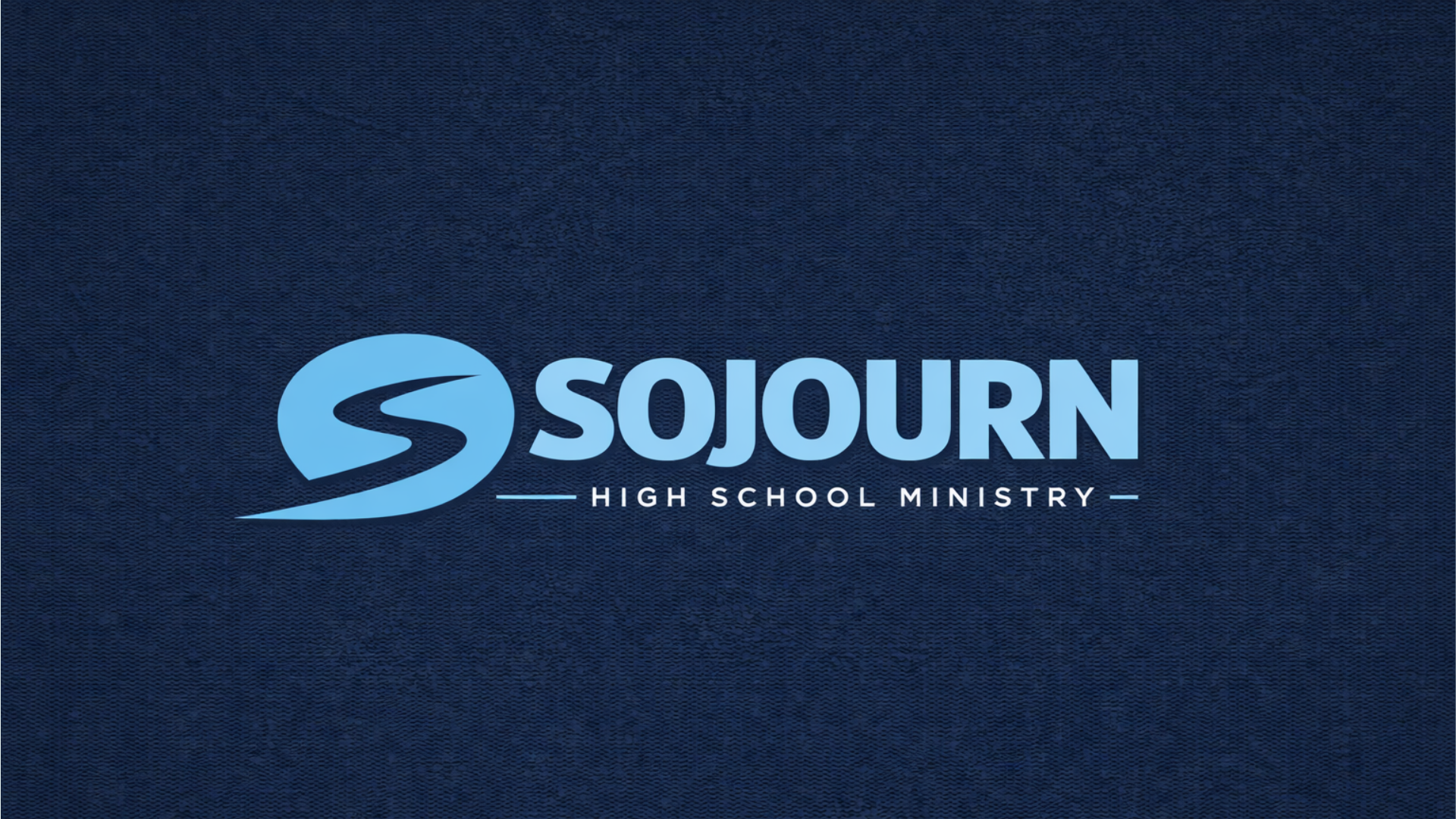 Sojourn High School Student Ministry 