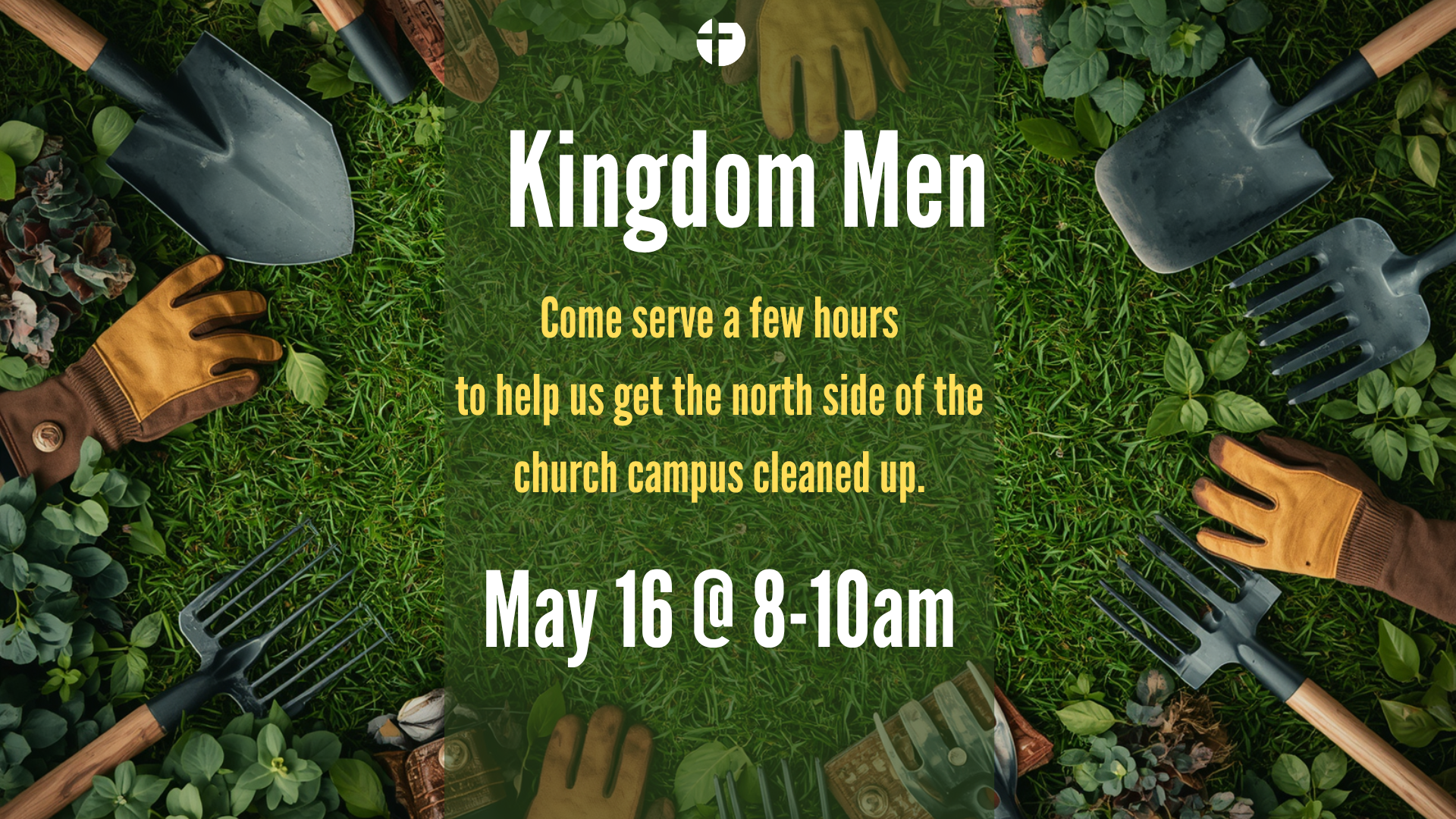 Kingdom Men                                         Clean Up Day