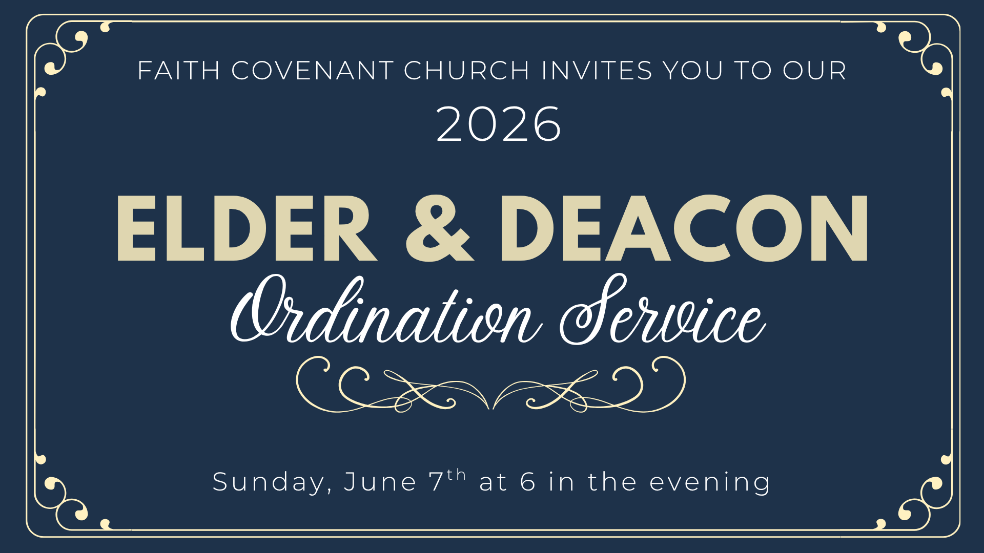 Elder & Deacon Ordination service