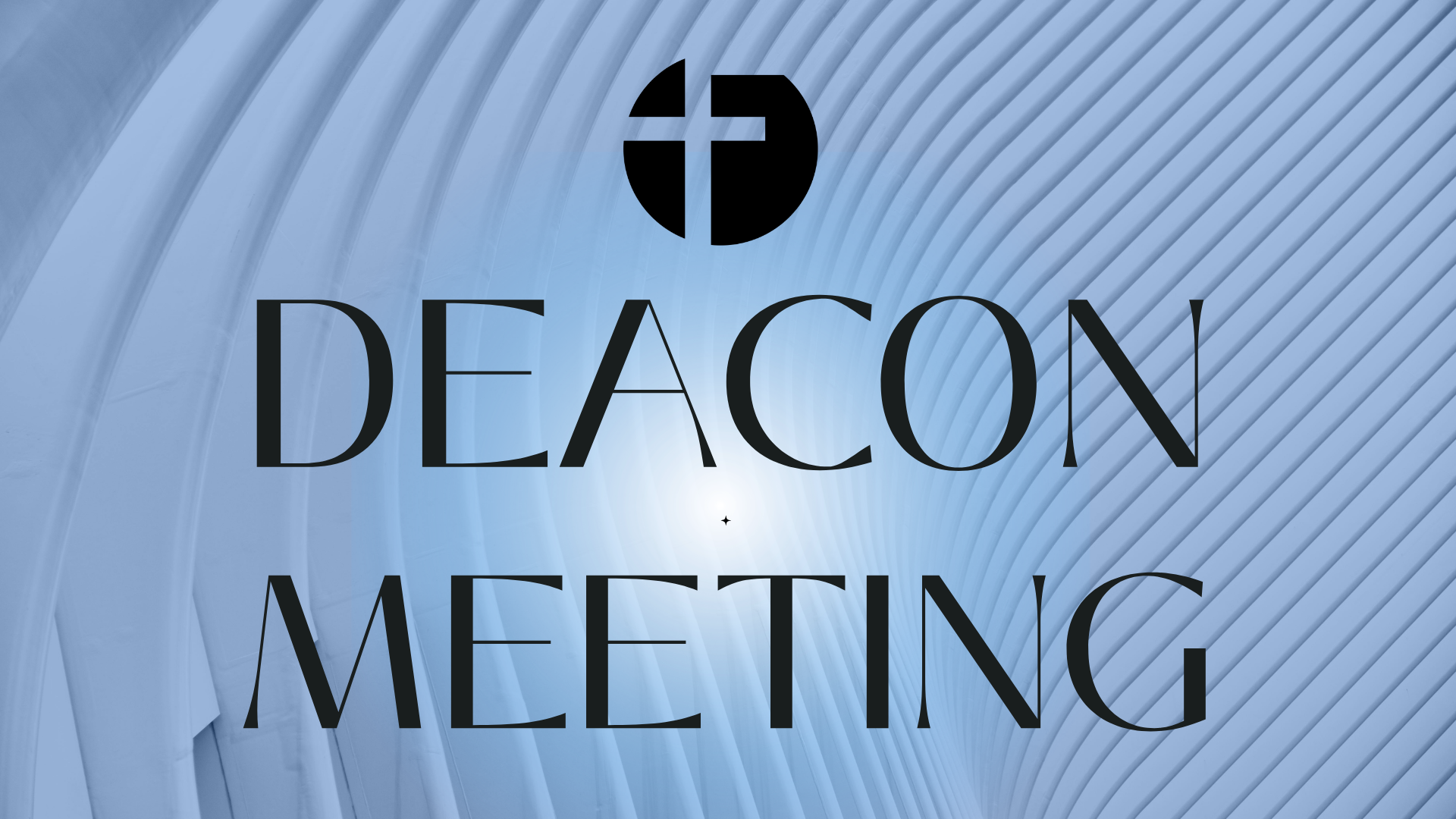 Deacon Board Meeting