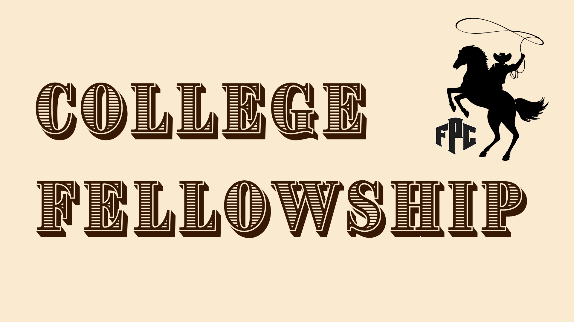 College Fellowship