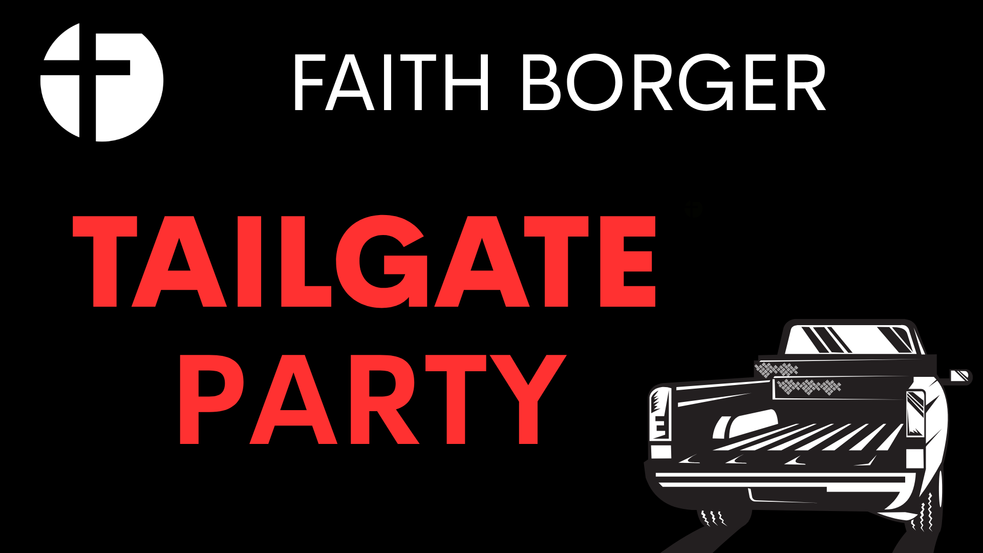 Faith Borger Tailgate Party