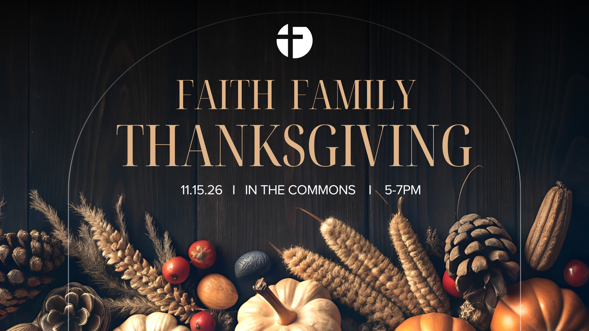 Faith Family Thanksgiving