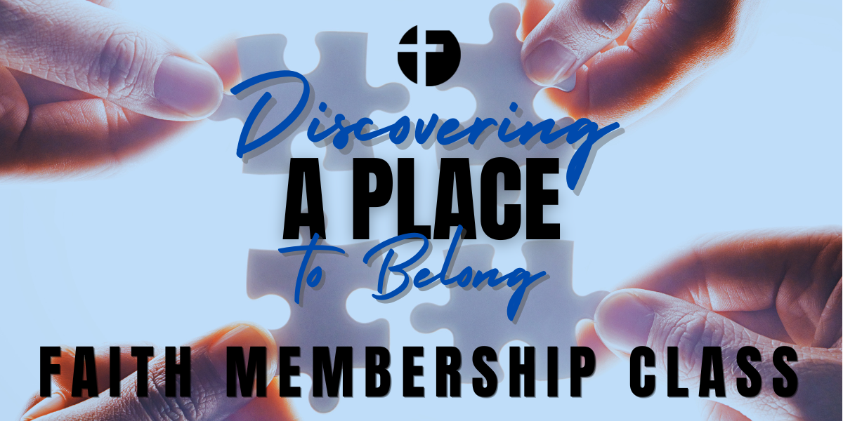 Faith Membership Class