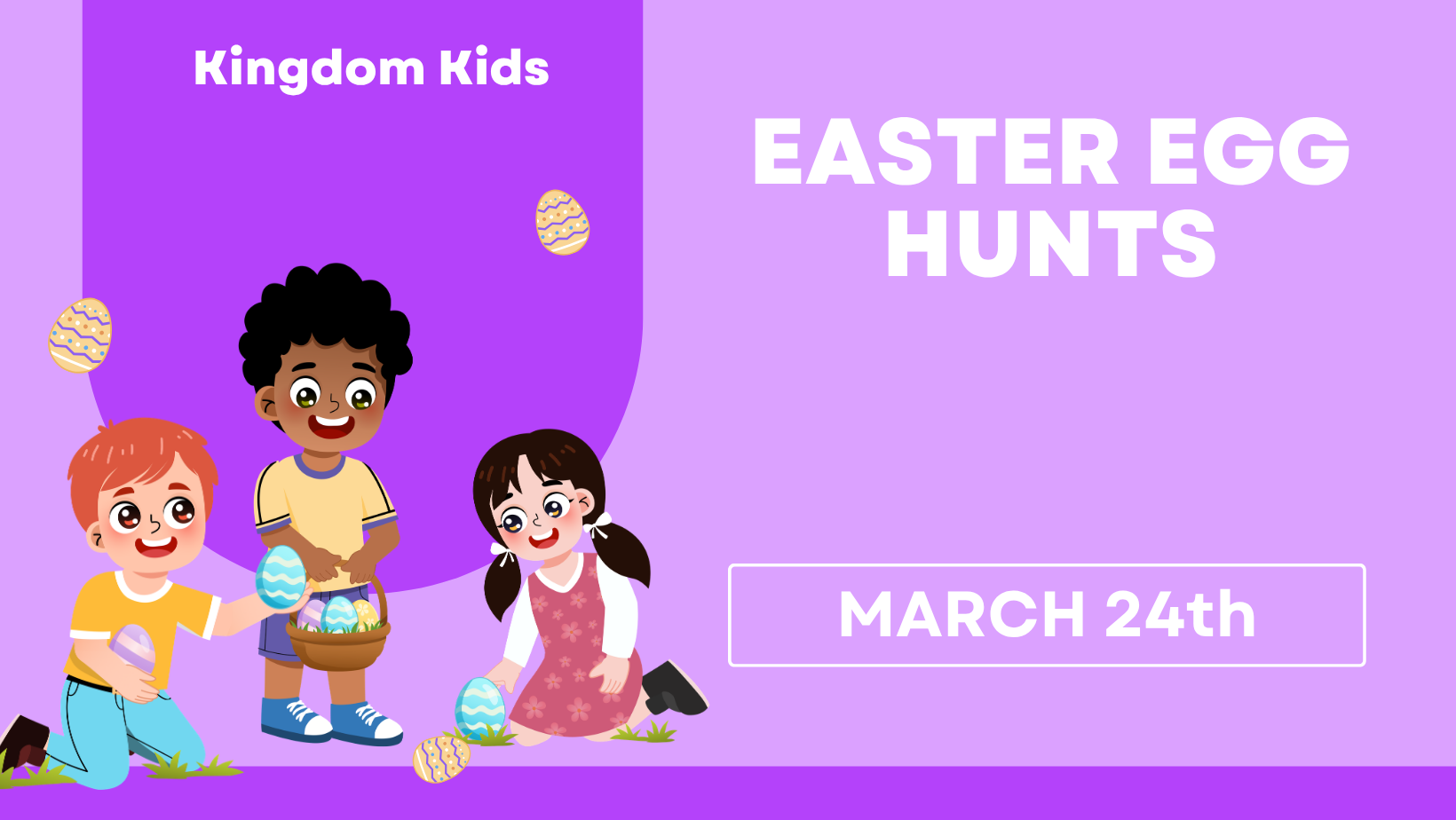 Kingdom kids Easter Egg Hunt