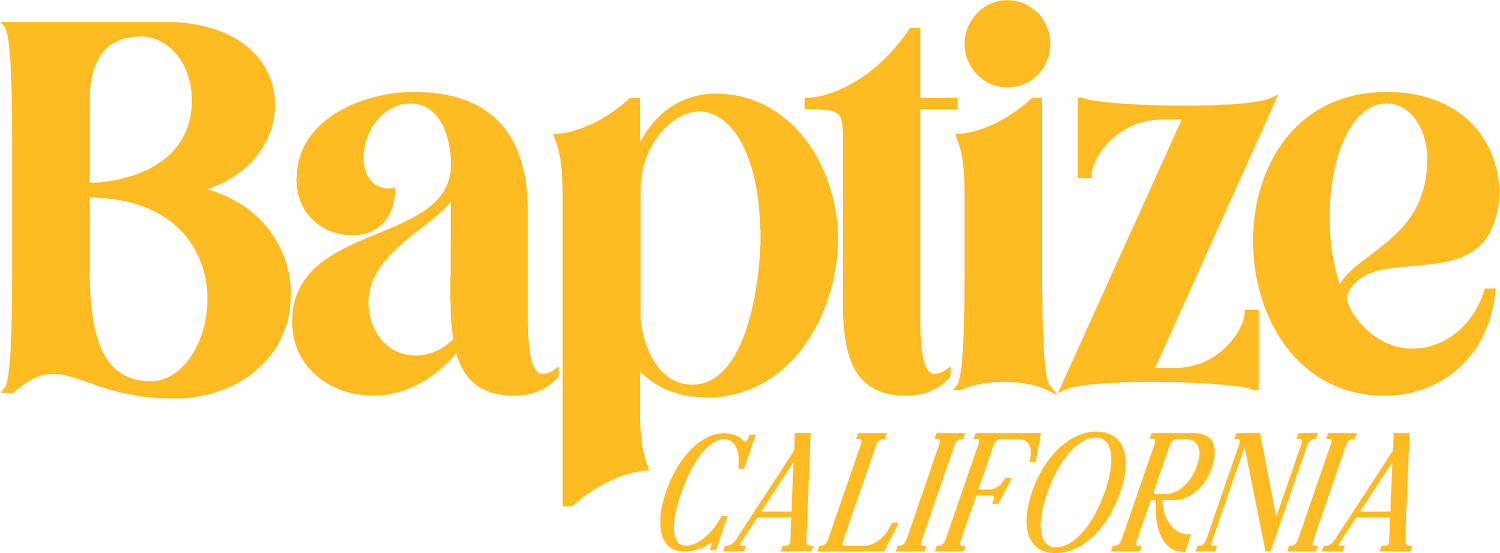 Baptize California