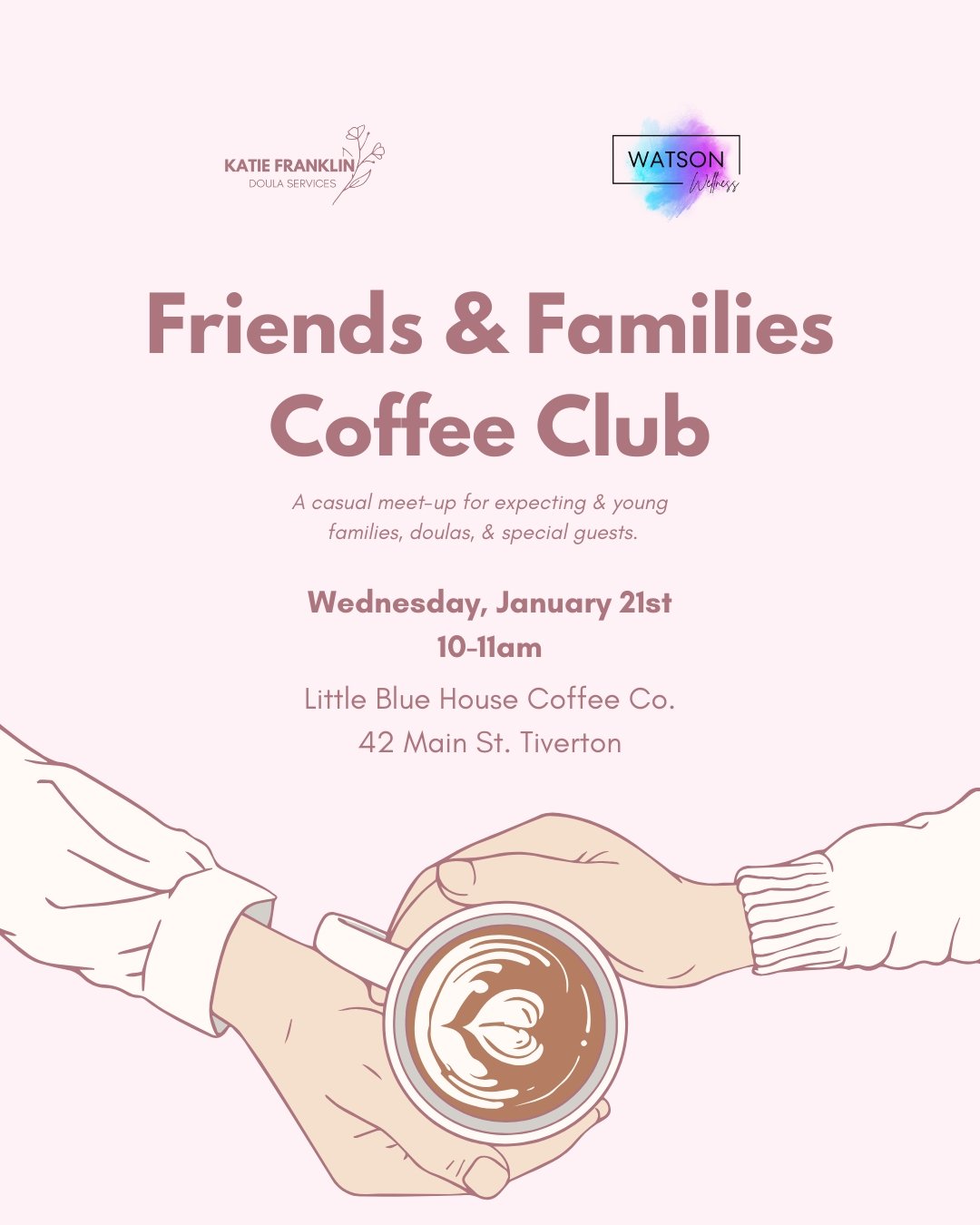 Friends & Families Coffee Club