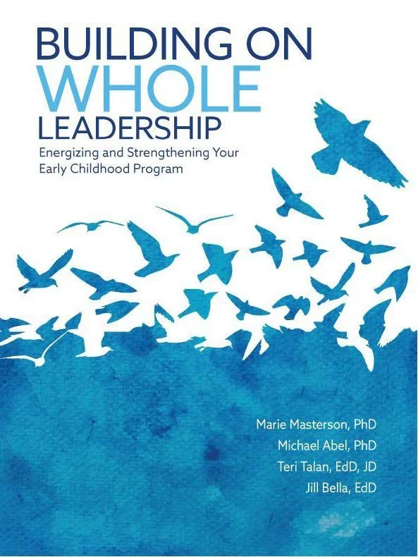 Building on Whole Leadership