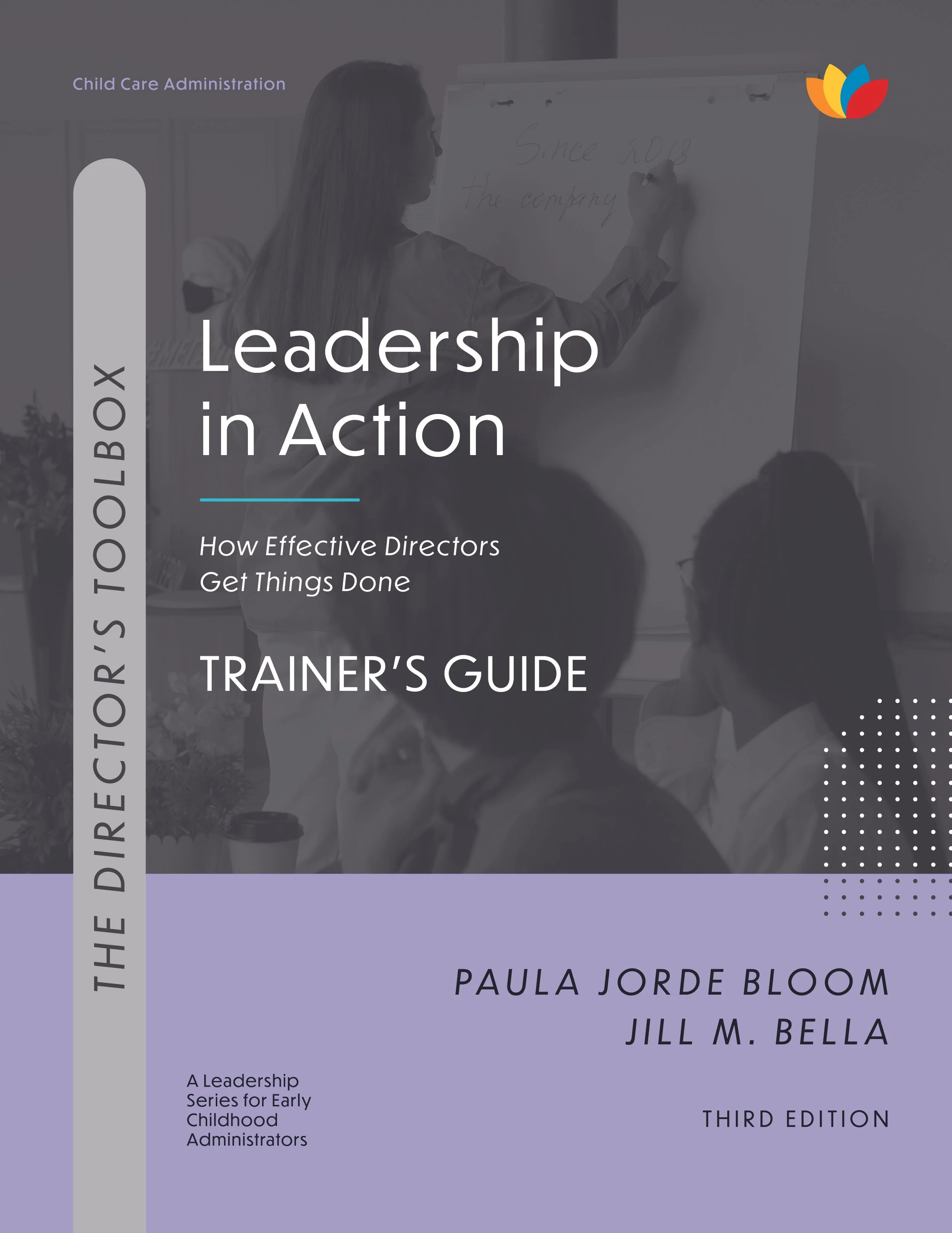 Trainer's Guide: Leadership in Action