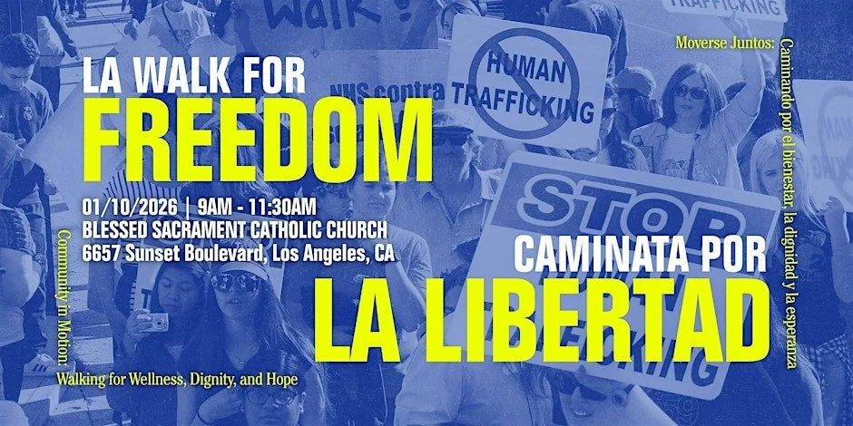 2026 LA Walk for Freedom/Caminata por la Libertad