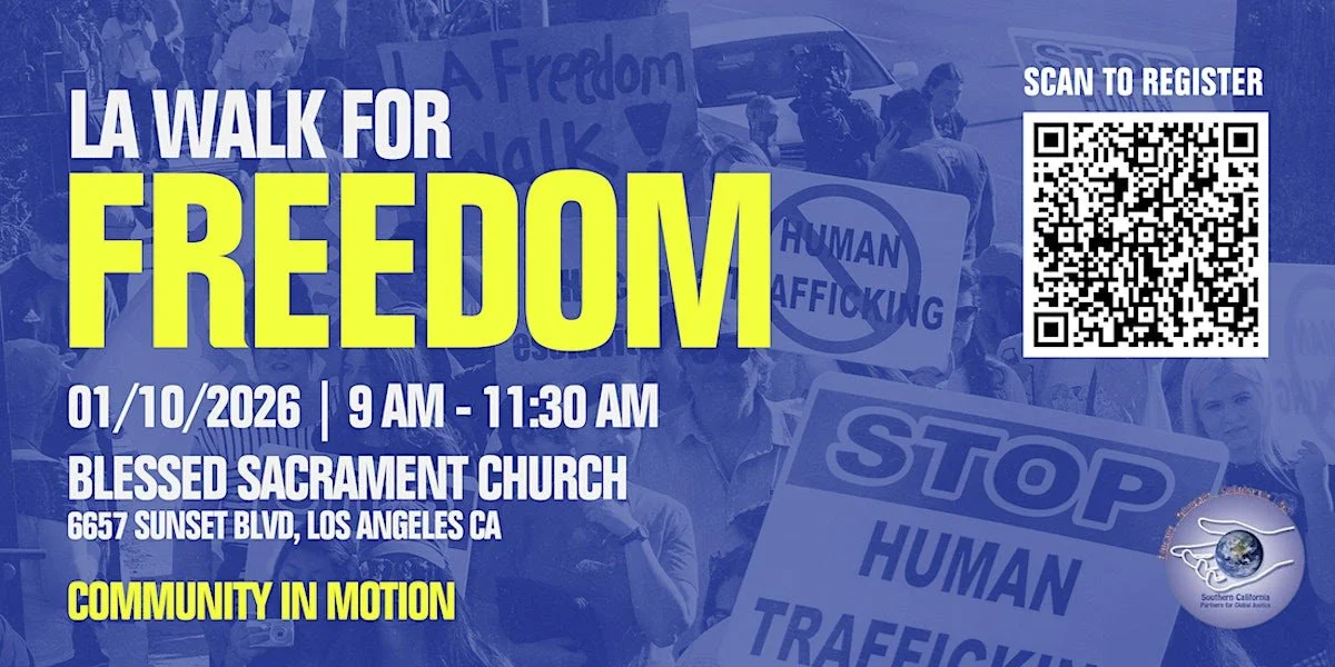 LA Walk for Freedom | 1/10/26 9am-11:30am | Blessed Sacrament Church