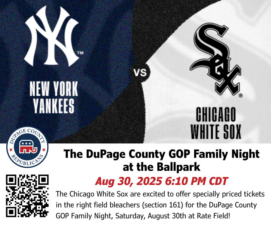 FAMILY NIGHT @WHITE SOX WITH DUPAGE COUNTY GOP