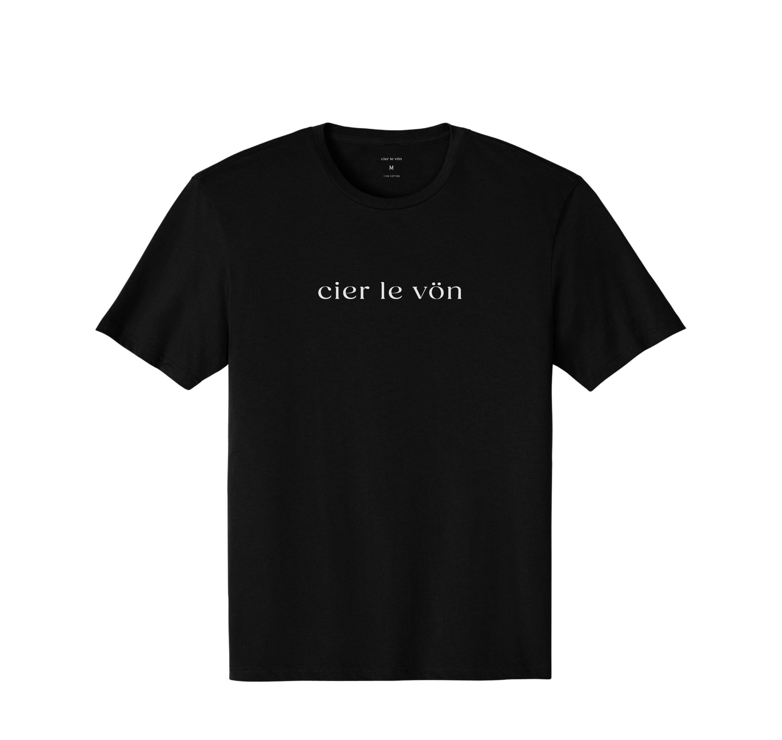 Black T-shirt with white text reading 'cier le vøn' centered on the front.