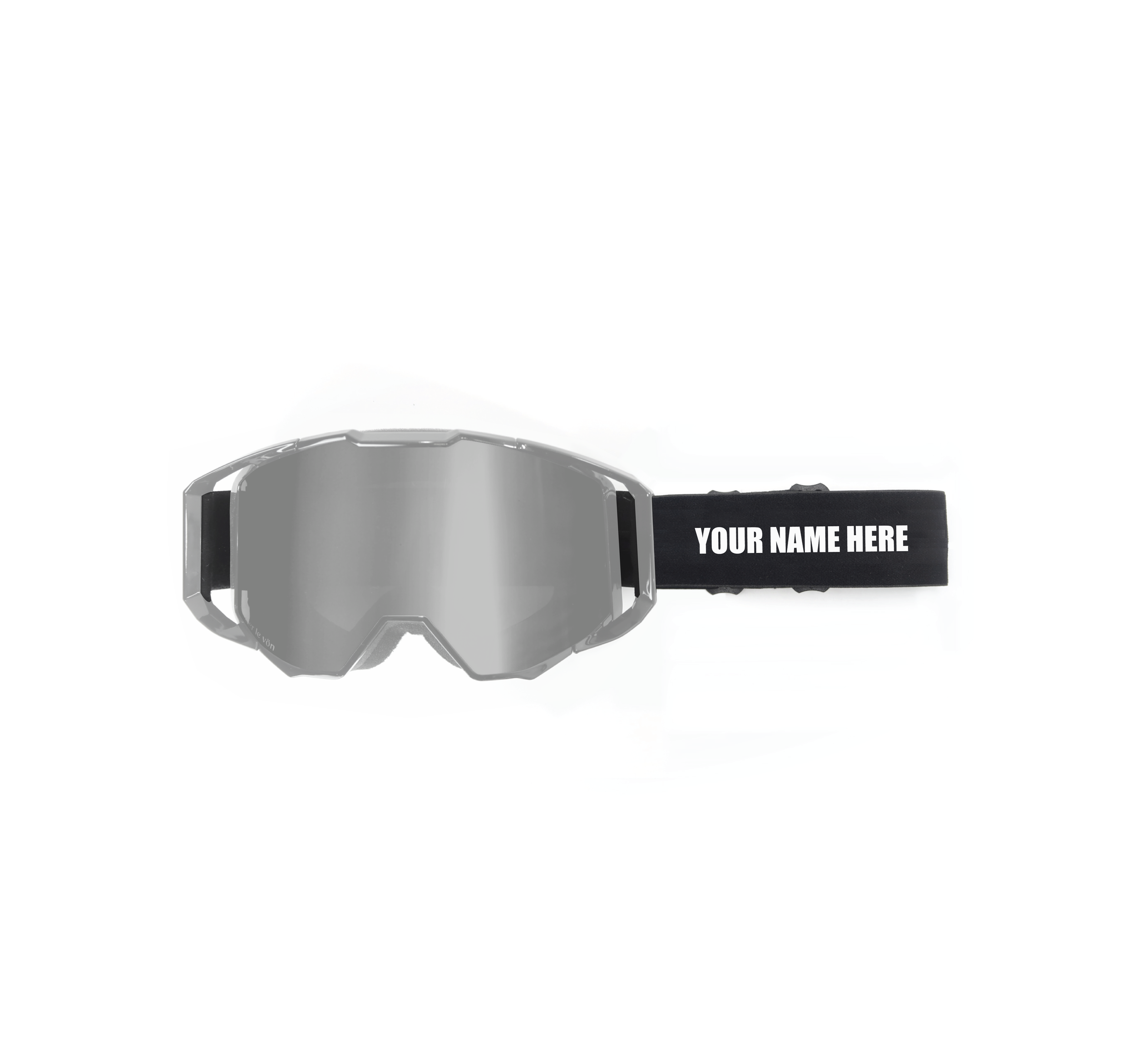 Goggles with a black strap labeled 'YOUR NAME HERE' in white text.