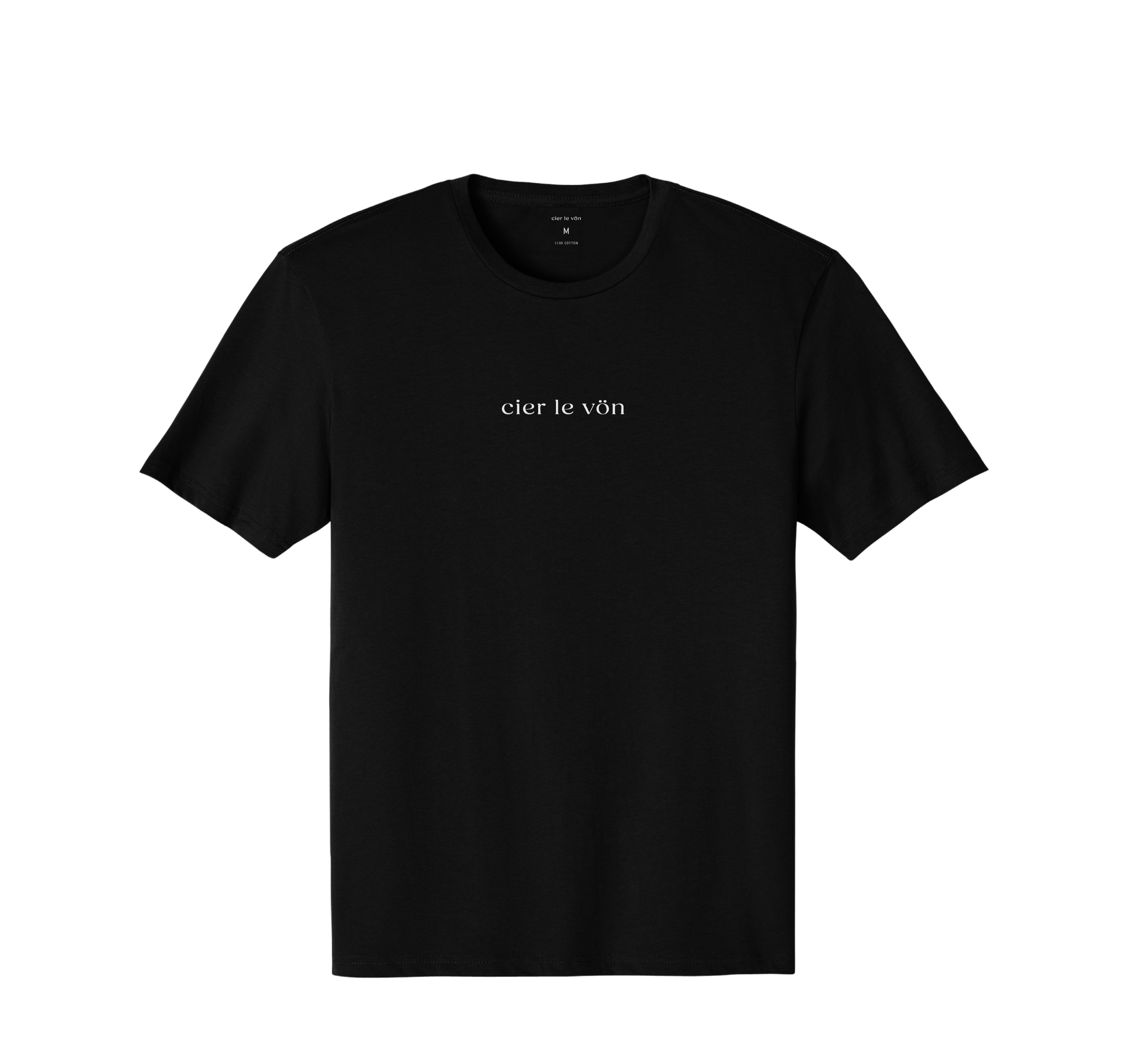Black T-shirt with white text that reads "cier le vön."