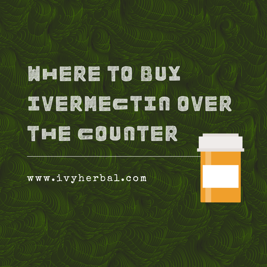 Where to Buy Ivermectin Over the Counter