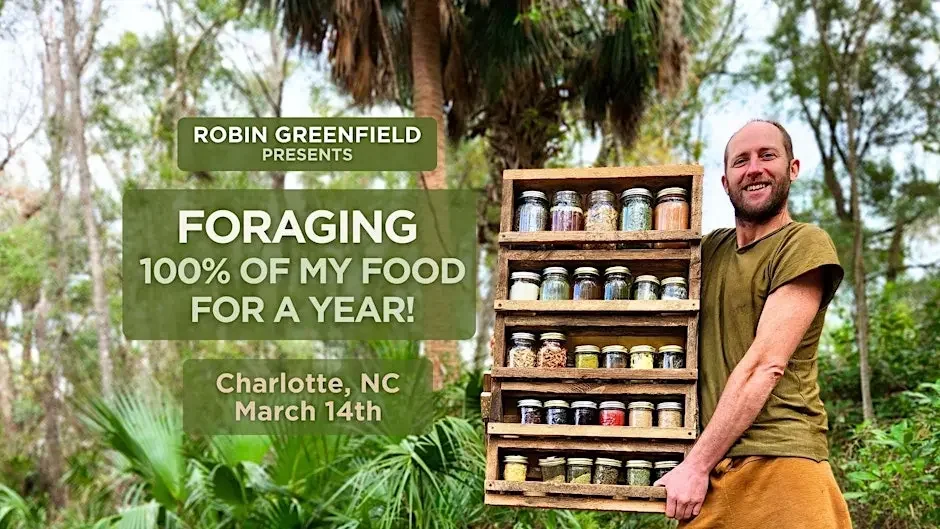 Reconnect with Earth! An Evening with Forager, Robin Greenfield