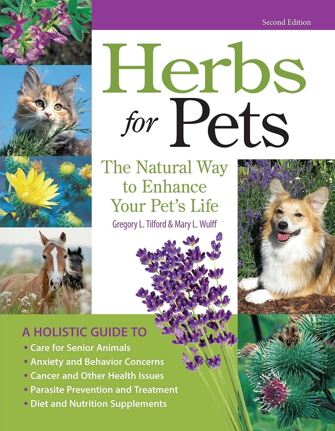 Book cover titled "Herbs for Pets: The Natural Way to Enhance Your Pet's Life" by Gregory L. Tilford and Mary L. Wulff. The cover features images of a kitten, a dog, a horse, and various herbs and flowers.