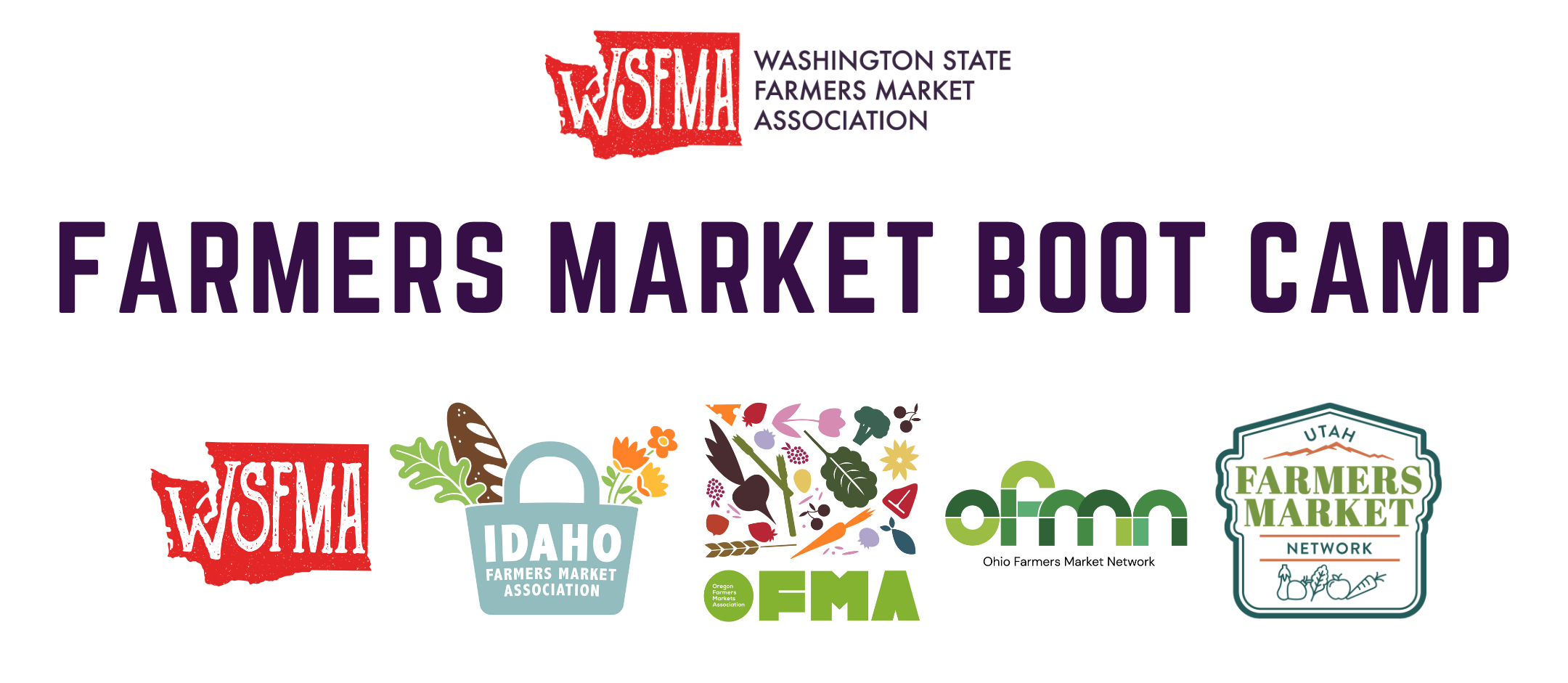 Farmers Market “Boot Camp”