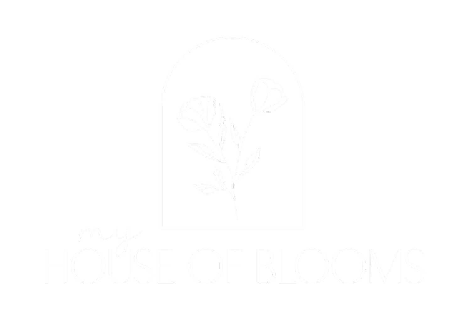 MY HOUSE OF BLOOMS