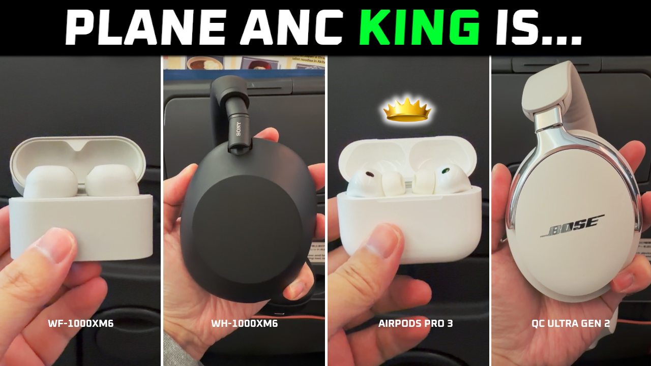 Plane ANC KING! 👑 Sony WF-1000XM6 vs WH-1000XM6, AirPods Pro 3, Bose QC Ultra Headphones Gen 2