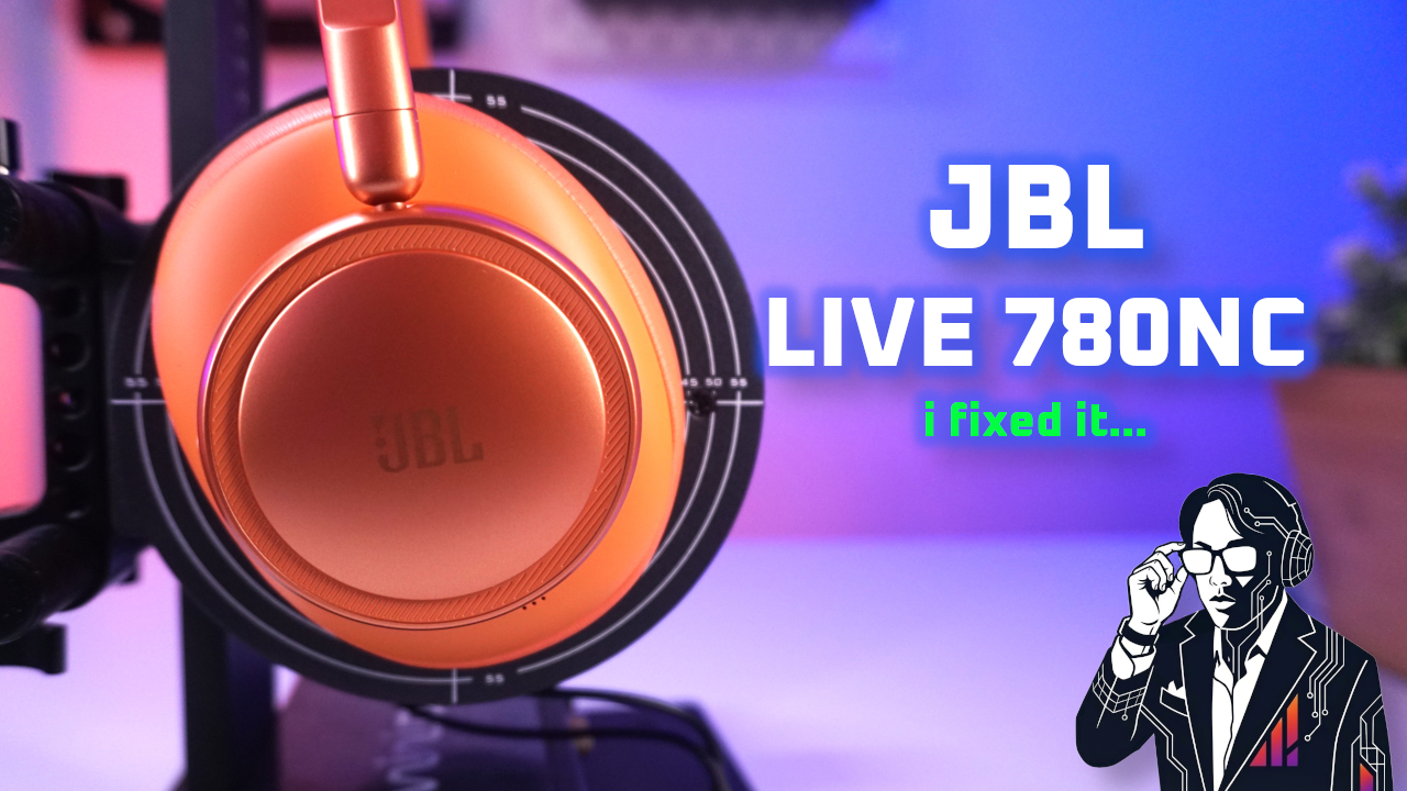 I FIXED it! 👍 JBL Live 780NC Review