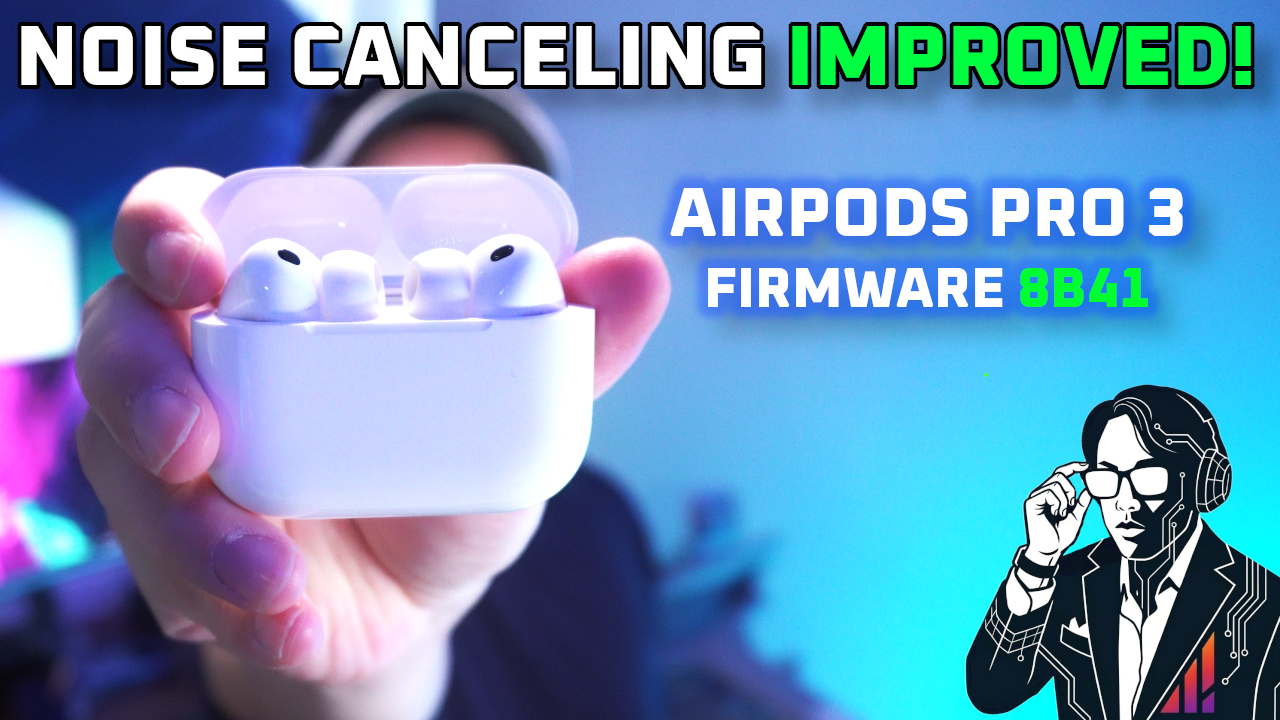 Noise canceling improved again! 😲 AirPods Pro 3 Firmware 8B41