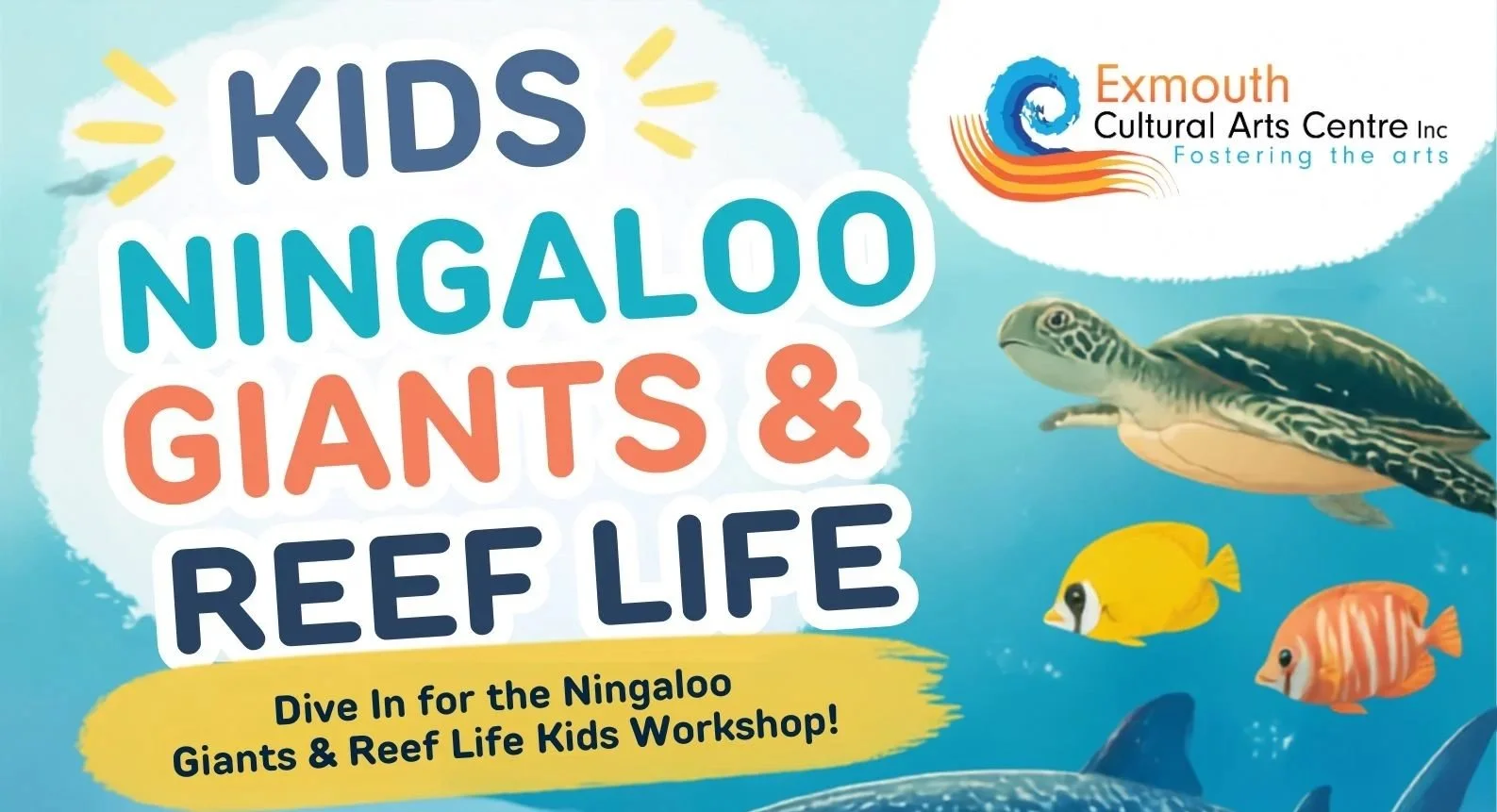 KIDS NINGALOO GIANTS & REEF LIFE WORKSHOP