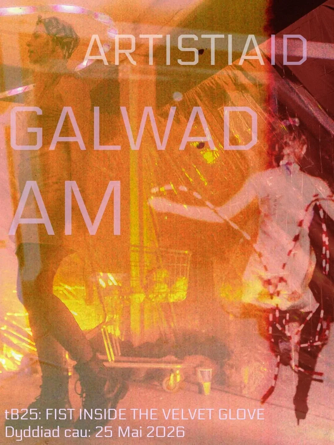 GALWAD AM ARTISTIAID

Mae tactileBOSCH yn cyflwyno&nbsp;tB25: Fist Inside the Velvet Glove, sef rhaglen gydweithredol sy&rsquo;n myfyrio ar ein harchif ac yn gwahodd artistiaid a chynulleidfaoedd i ail-fyw eiliadau&rsquo;r gorffennol drwy fywiogrwydd