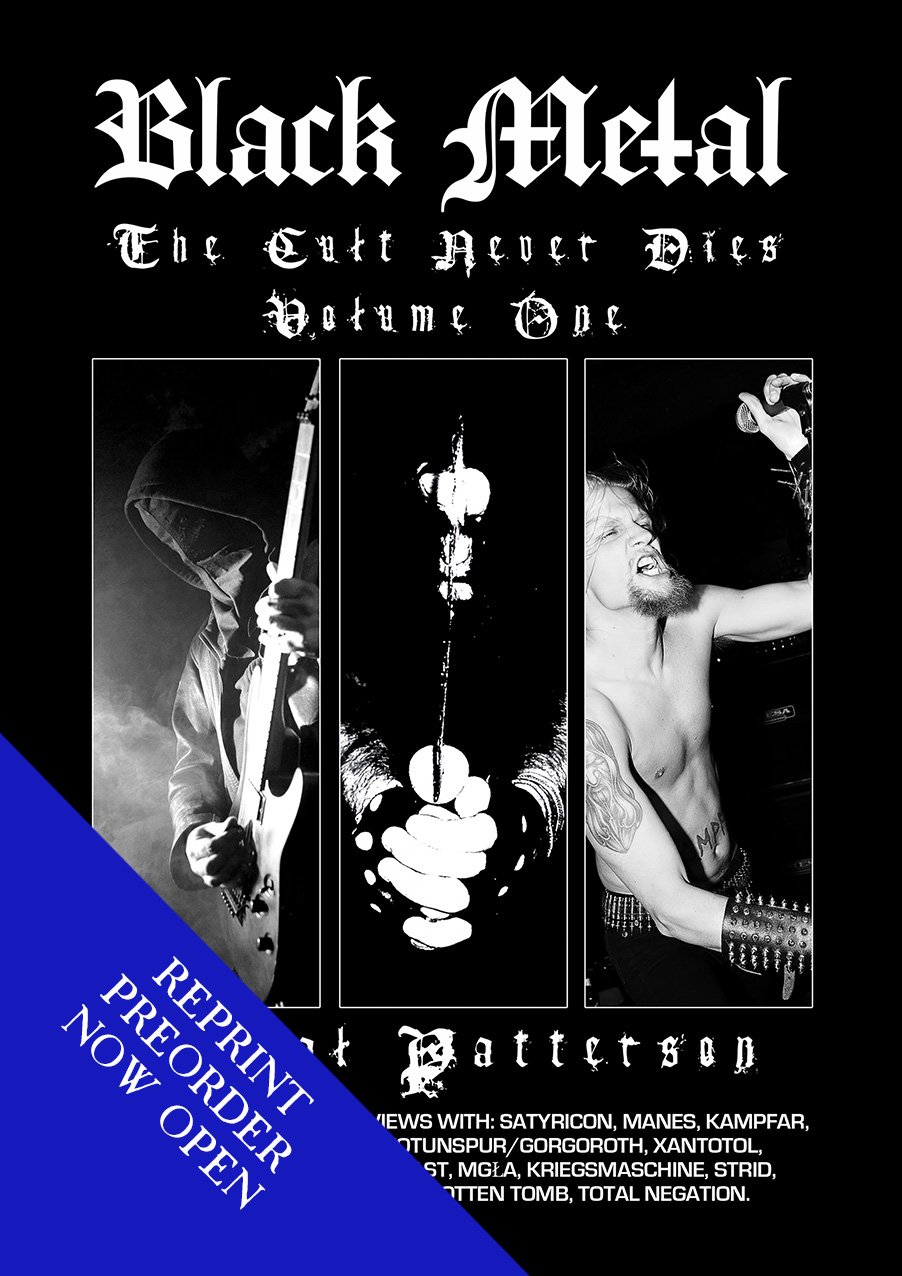Black Metal: The Cult Never Dies Volume One