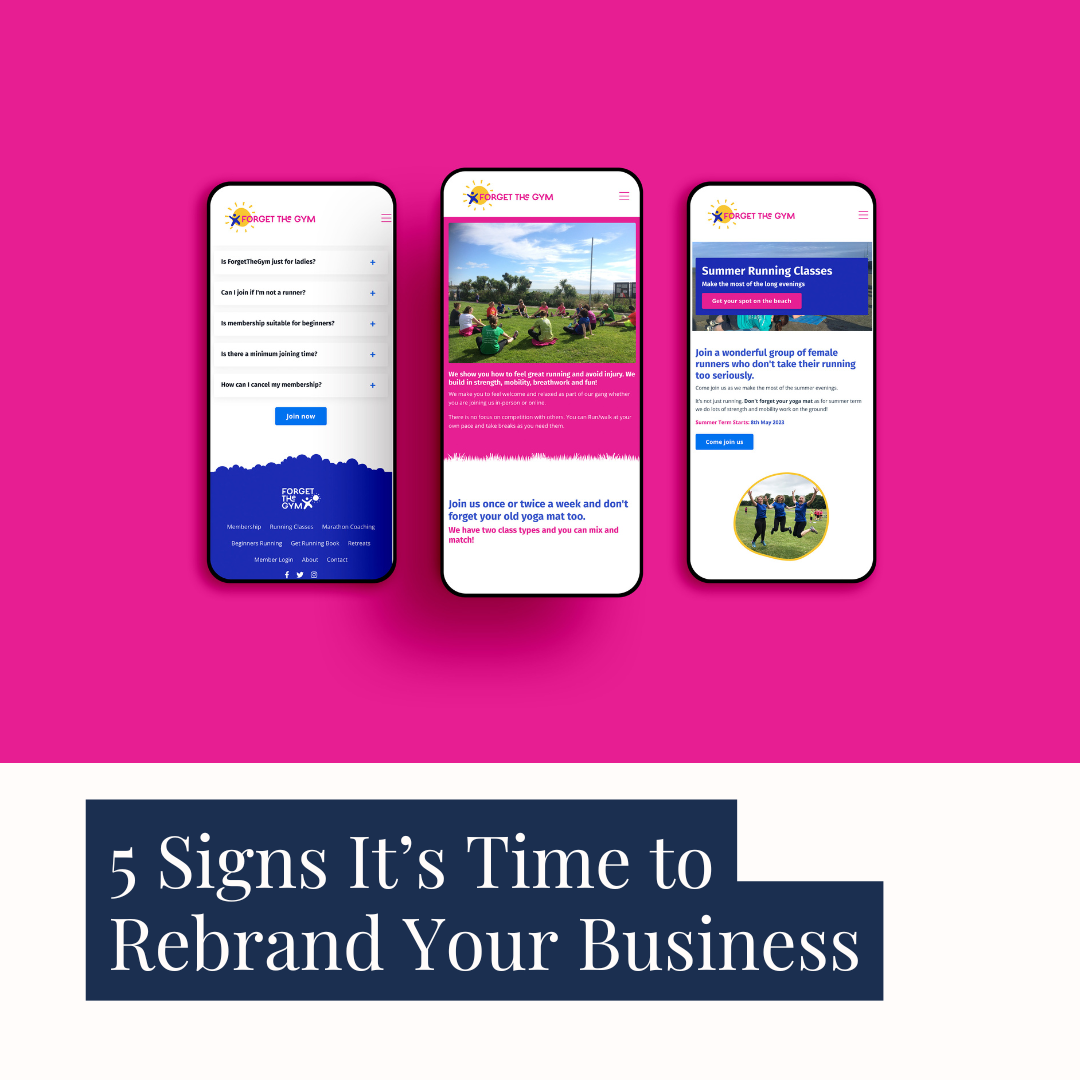 5 Signs It’s Time to Rebrand Your Business
