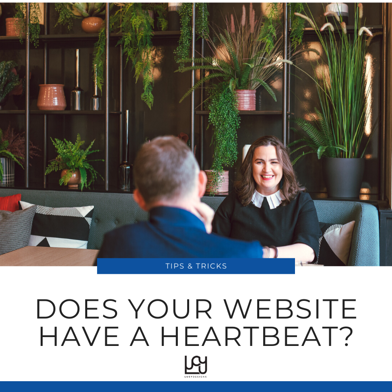 Does your website have a heartbeat? How to create traffic on your website