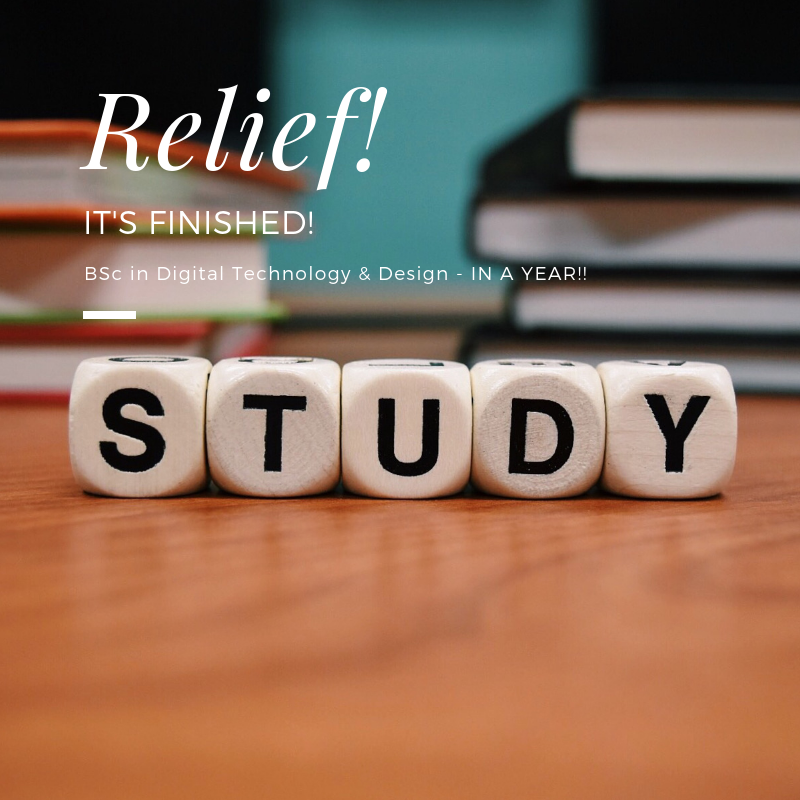 Relief - My Degree is Complete!