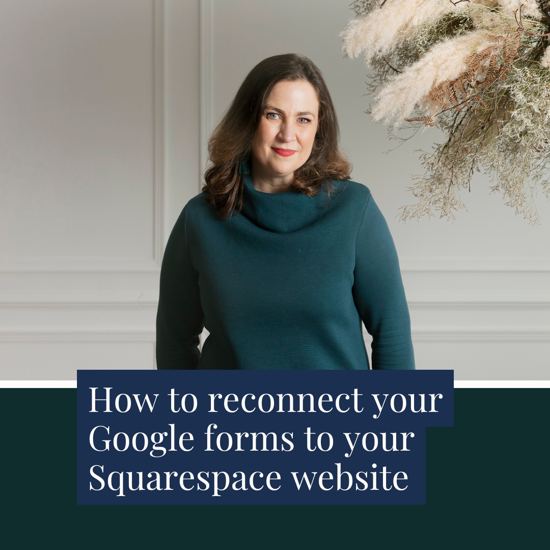 How to reconnect your forms to your Google Drive in Squarespace