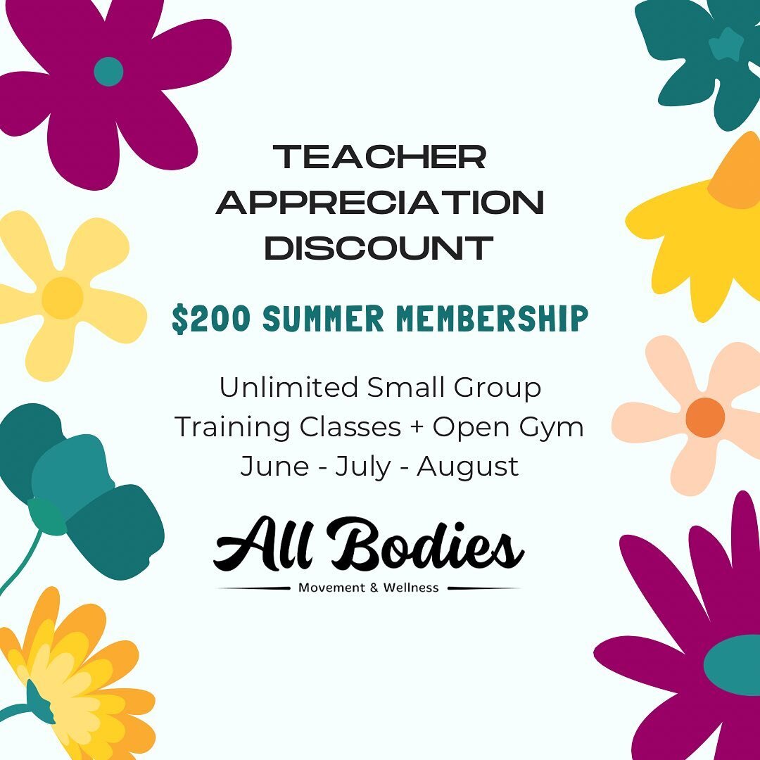 Teachers: treat yourself some self-care this summer at All Bodies Movement and Wellness! 🌞🧘&zwj;♀️🏋️&zwj;♂️

As a thank you to all the hardworking teachers out there, we're offering an exclusive $200 discount on unlimited gym memberships for the e